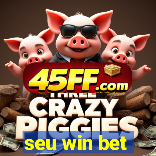 seu win bet